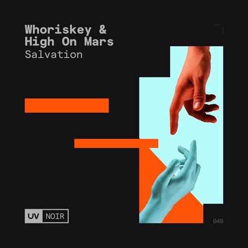 Whoriskey & High On Mars - Salvation [FSOEUVN048]